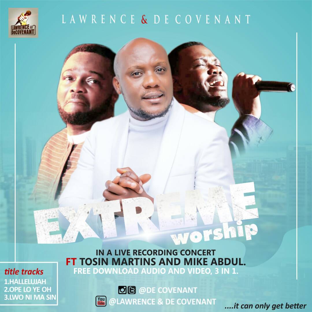 Lawrence Decovenant - Extreme Worship