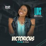 Victorious - Lois Graphics