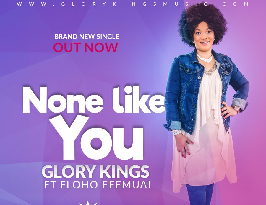 Glory Kings - None Like You Feat Eloho [Art cover]