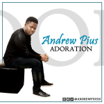 Andrew Pius - Adoration