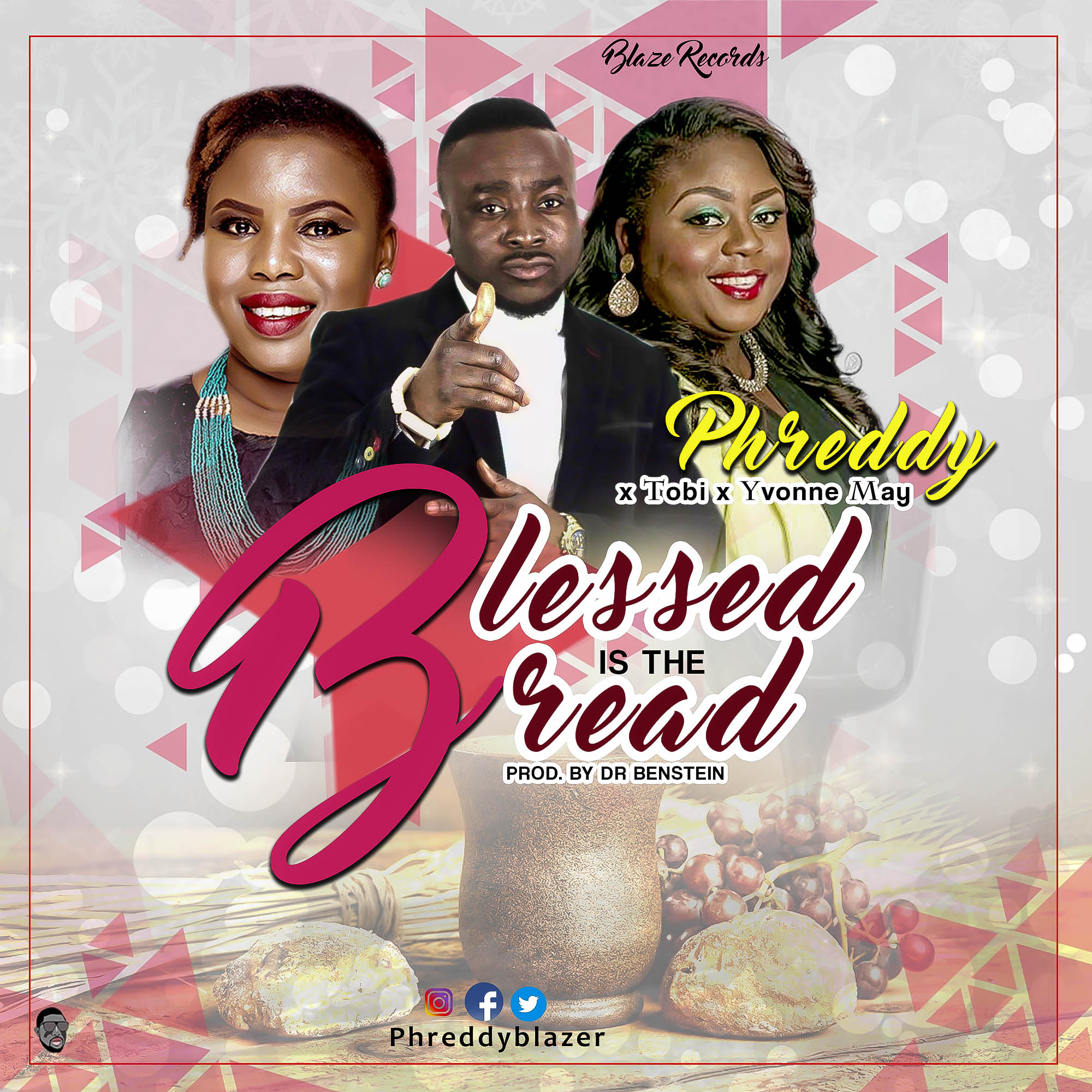 Phreddy - Blessed is the bread