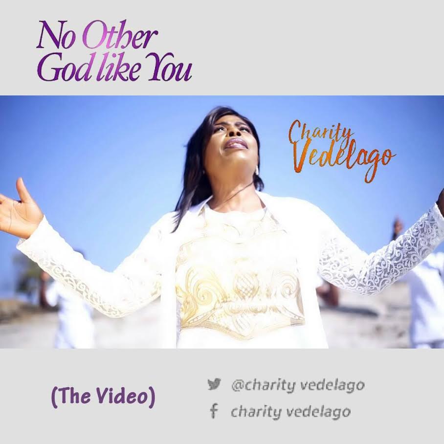 Music Video: Charity Vedelago - No Other God Like You 1