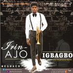 Music: Meshach - Irin Ajo Igbagbo (The Righteous Walk) 3