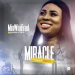 Min Winifred - Miracle