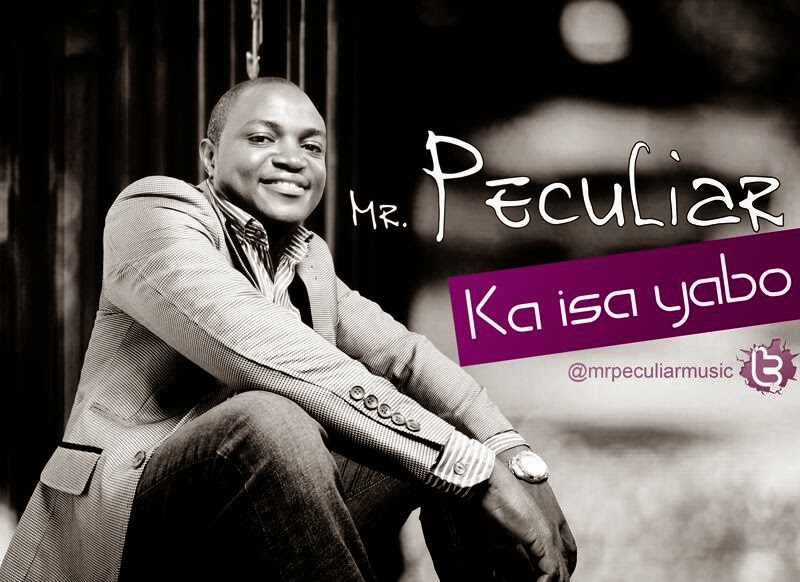 Mr Peculiar - Kai isa yabo