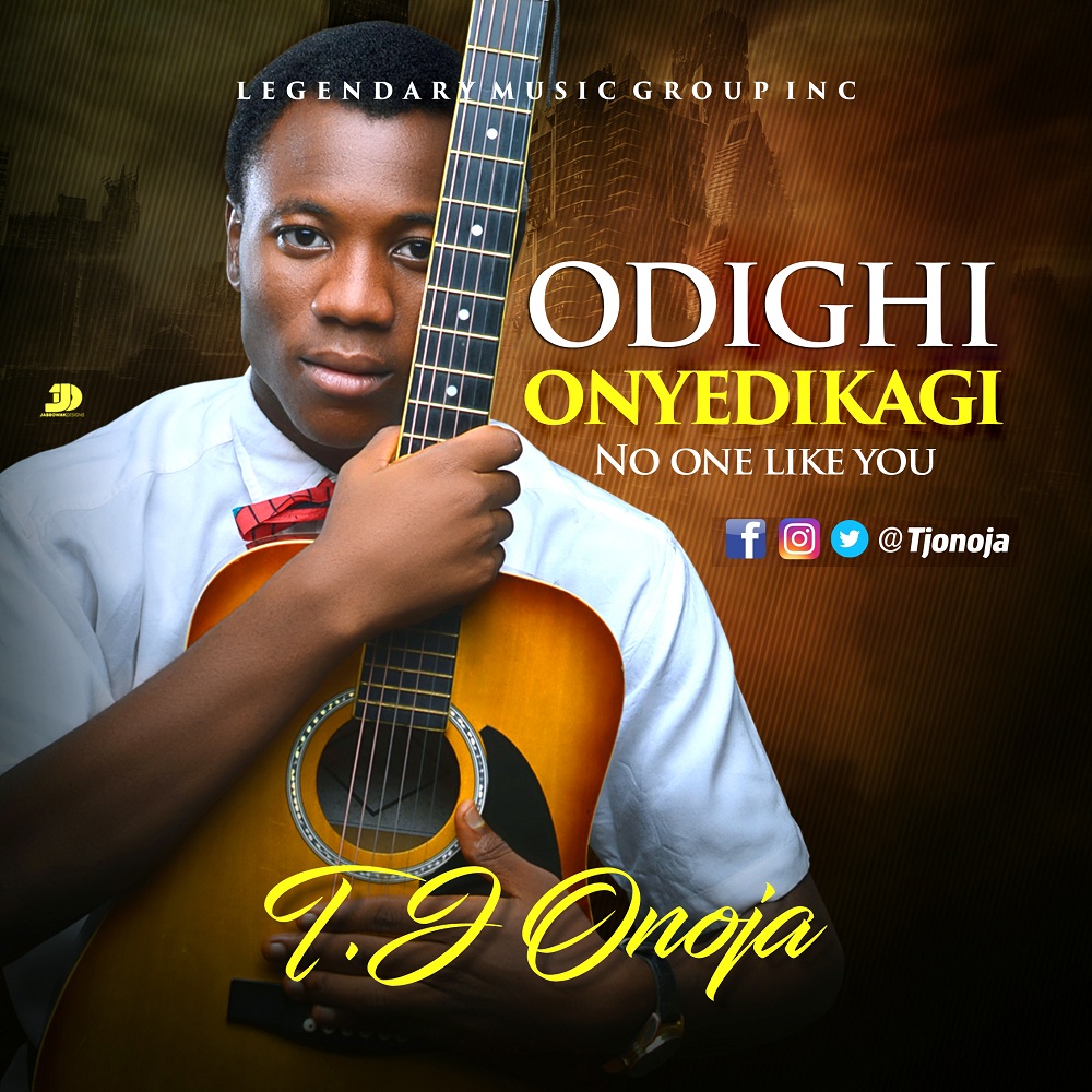 T.J Onoja - Odighi Onye Di Kagi