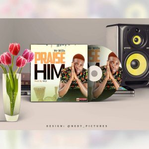 Mr. Wills - Praise Him