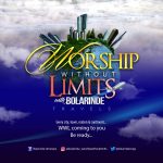 Bolarinde - Worship Without Limits