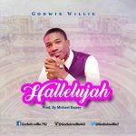 Godwin Willie - Halleluyah
