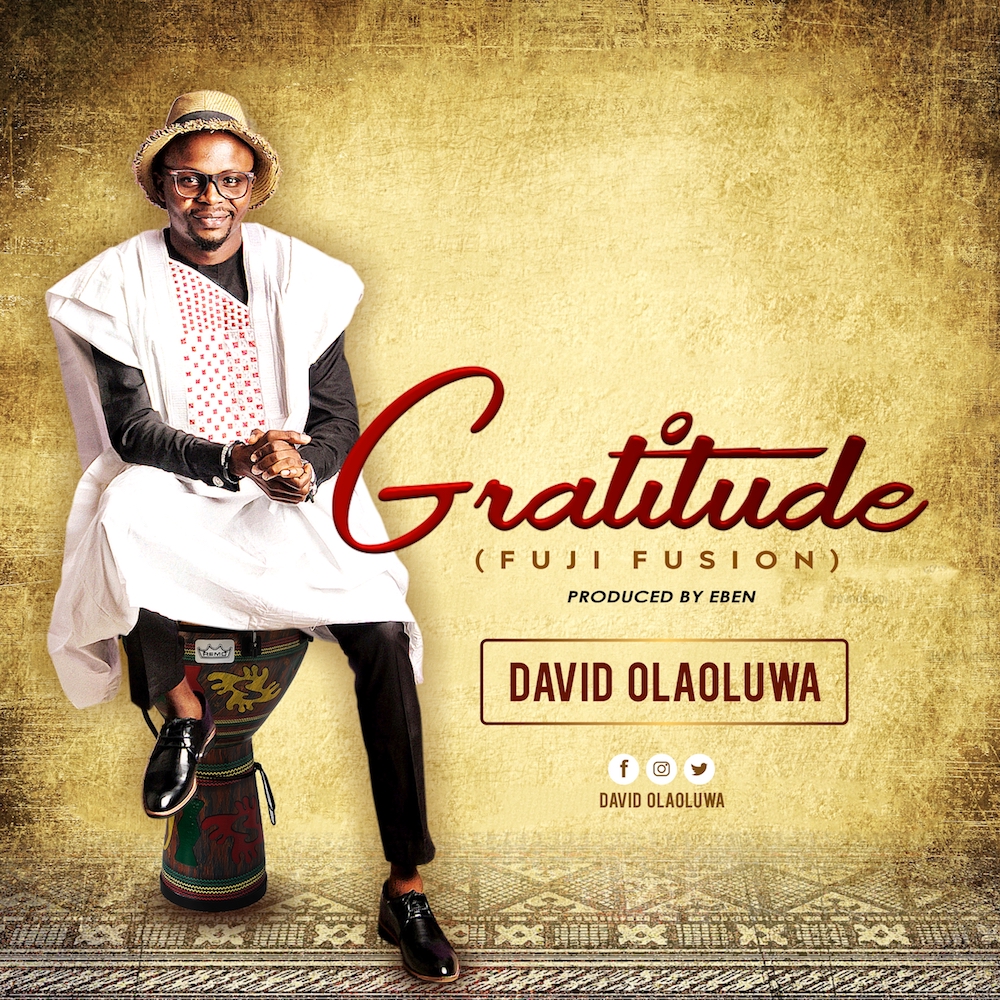 Gratitude - David Olaoluwa