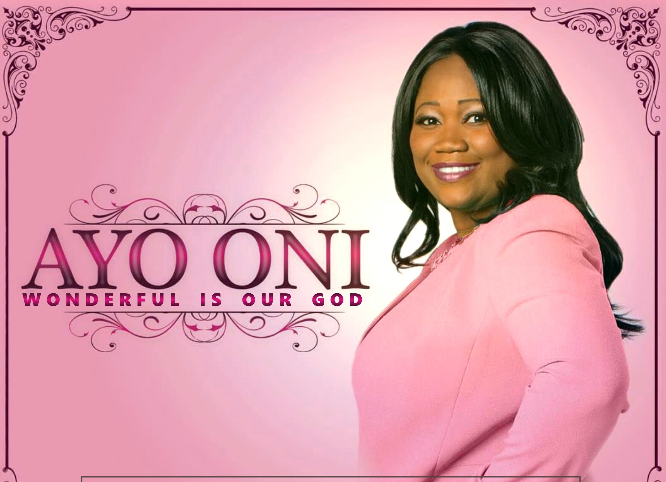 Wonderful Is Our God - Ayo Oni