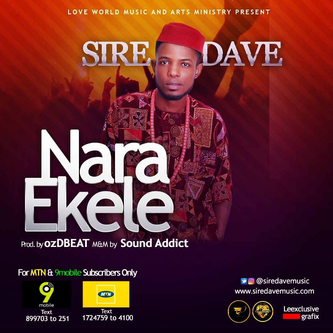 Sire Dave - Nara Ekele