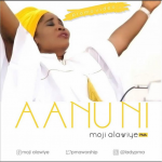 Moji Alawiye - Aanu Ni