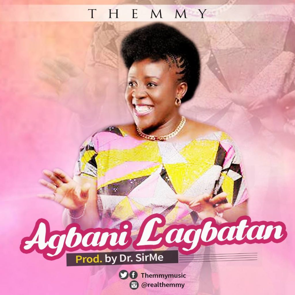 Themmy - Agbanilagbatan