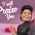 Chybethel -I will Praise You ft. Gbenga Oke