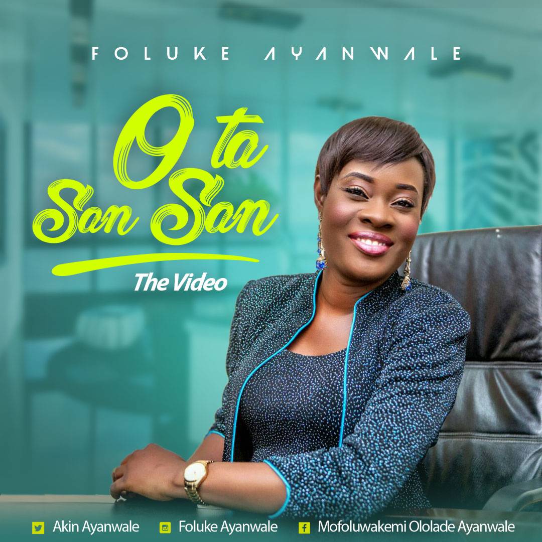 Foluke Ayanwale - O Ta San San