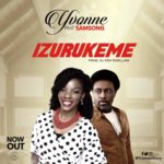 Izurukeme More Than Enough - Yvonne Ft. Samsong