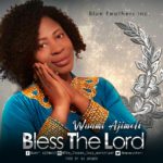 Wunmi Ajimoti-Bless The Lord