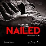 yadah - nailed anticipation