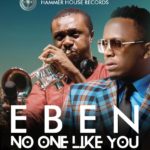 Eben - No one like you