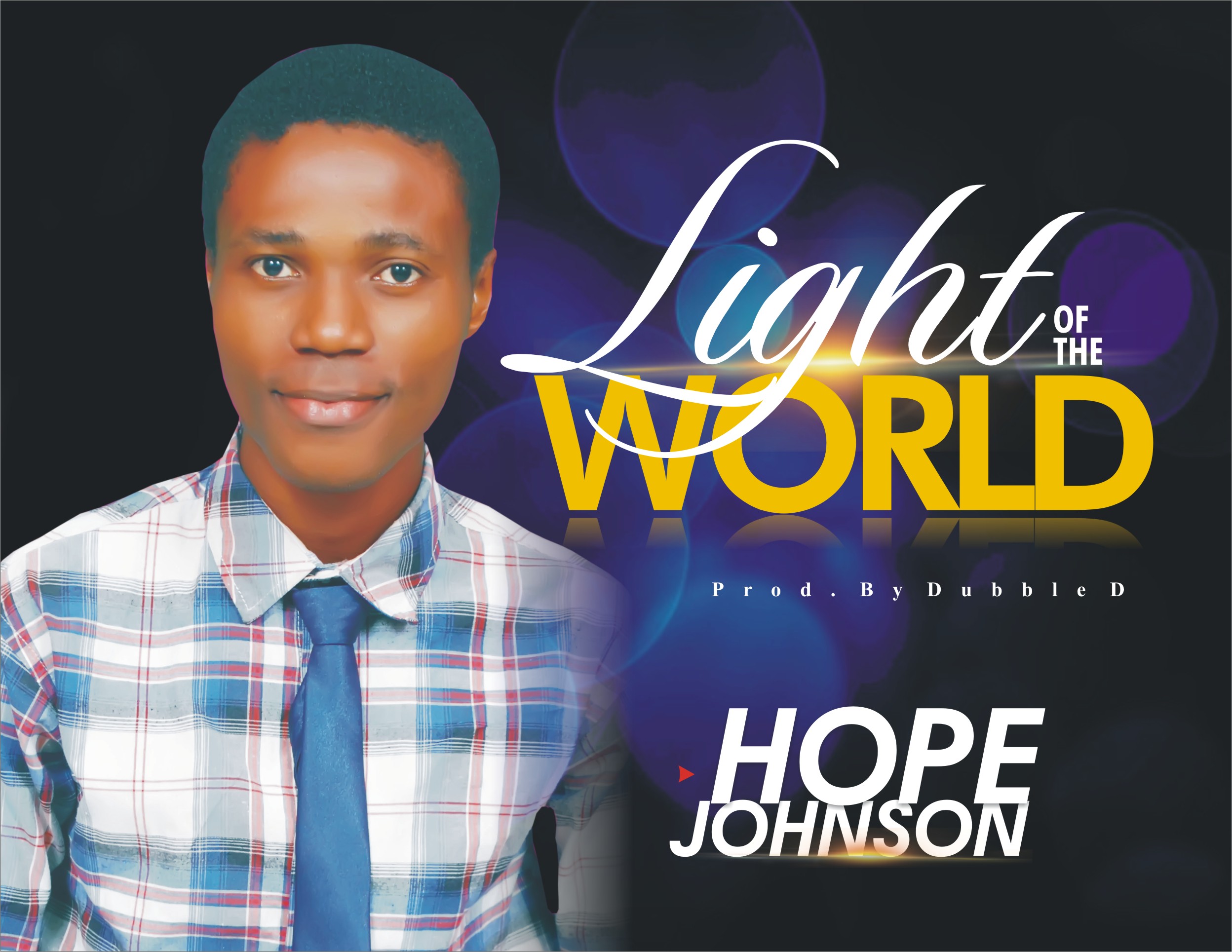 Hope J Light Of The World