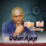 Odun Ajayi- Ojo Ibi