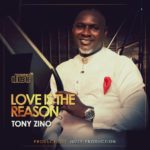 Download : LOVE IS THE REASON - TONY ZINO 5