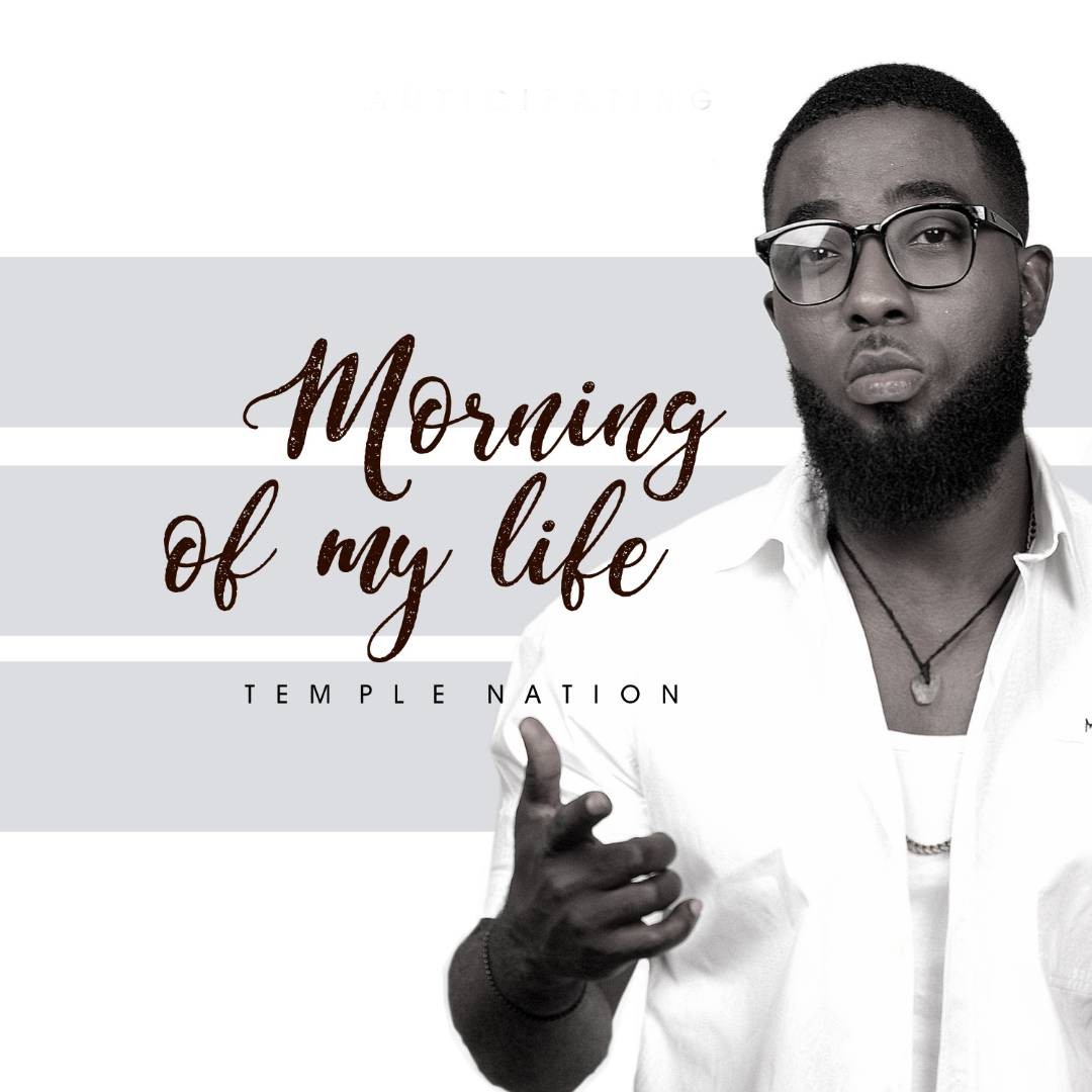 Temple Nation – Morning Of My Life