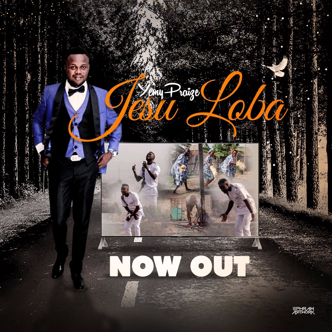 Yemy Praize - Jesu Loba