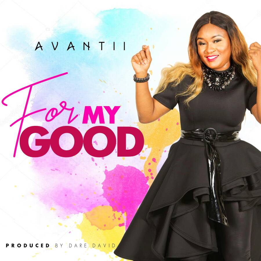 Avantii-Uzor-For-My-Good