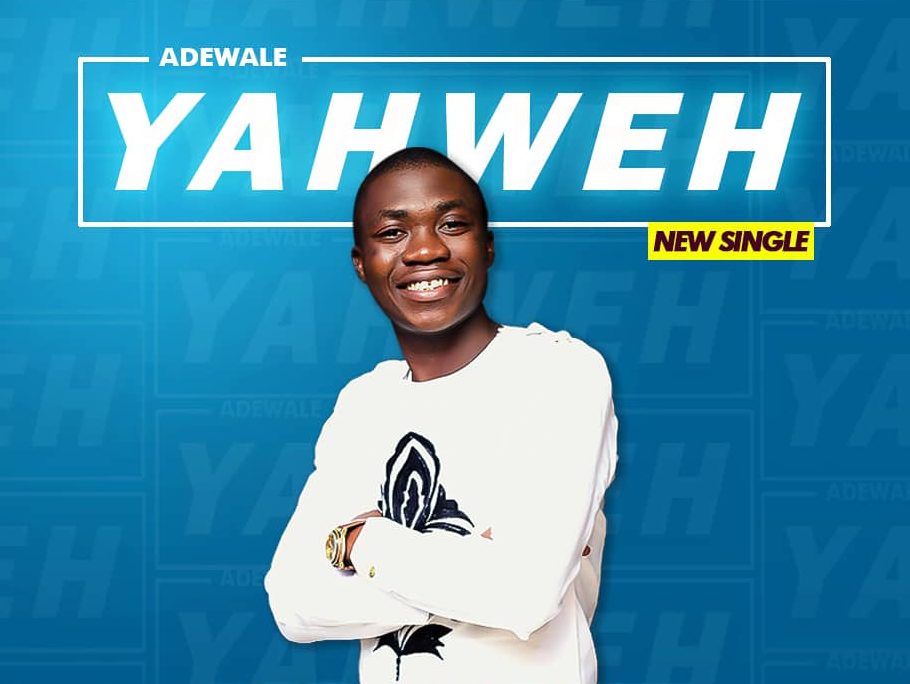 Adewale Yahweh