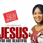 Chisonia - Jesus You Are Beautiful to Me front image