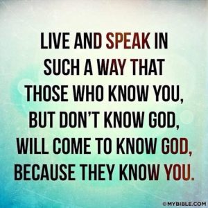 Let people know God through you