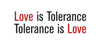 love is tolerance