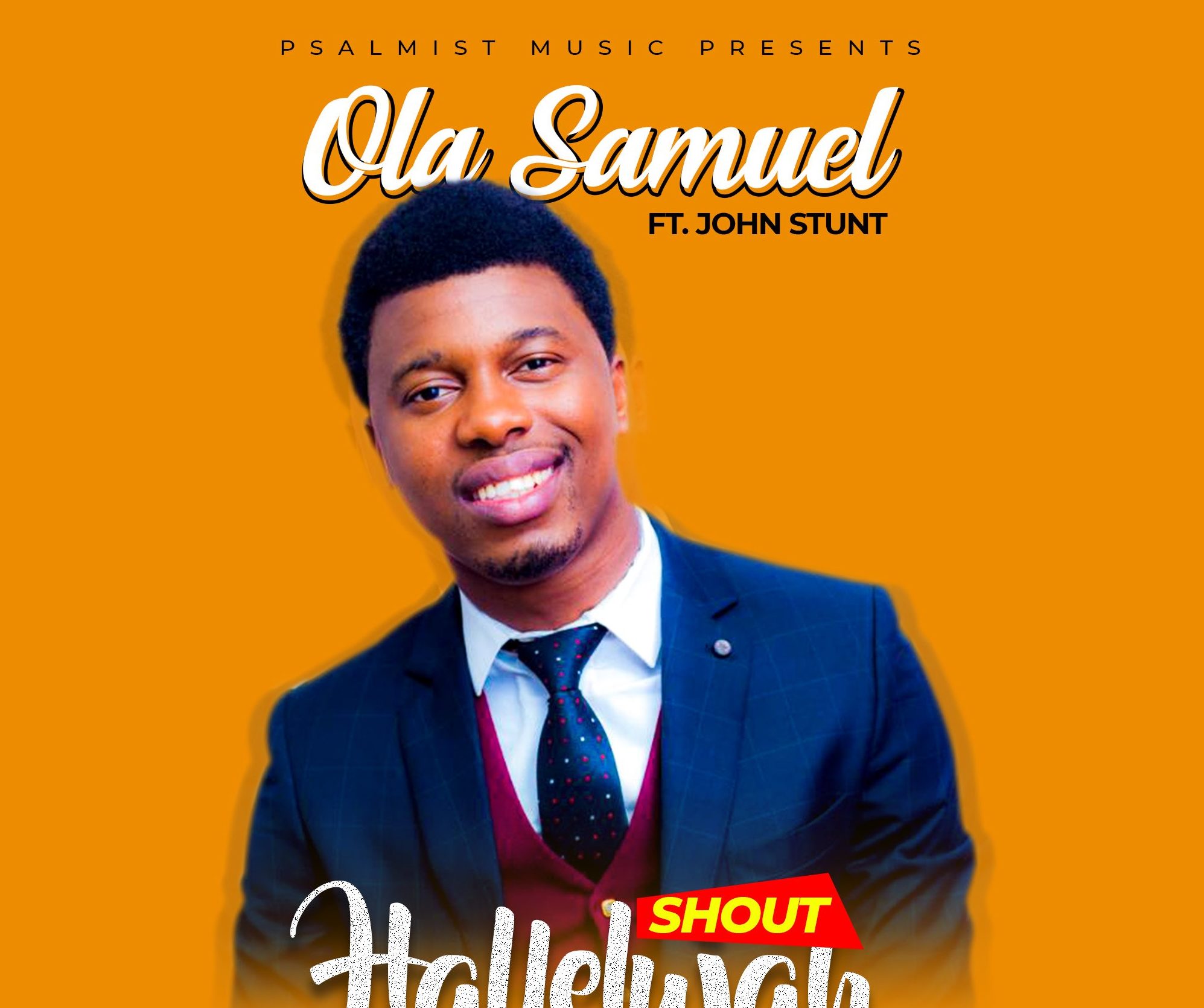 ola samuel shout hallelujah