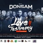 Donsam set to host worship series 5 tagged Love And Testimony 5