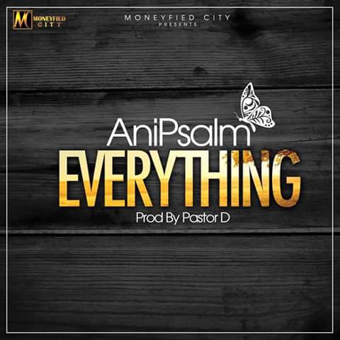 Ani Psalm - Everything