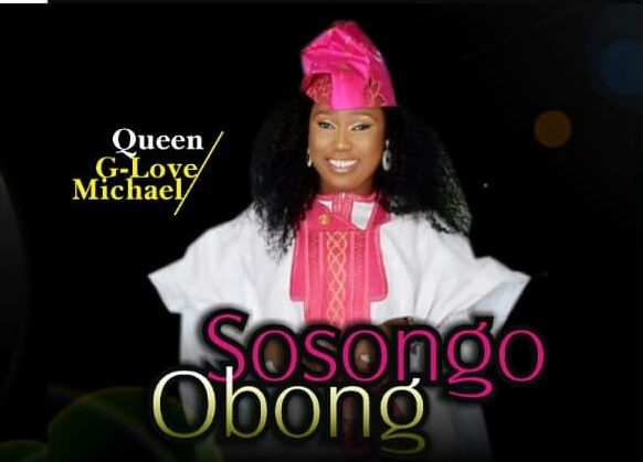 Queen G-Love Michael-Sosongo Obong