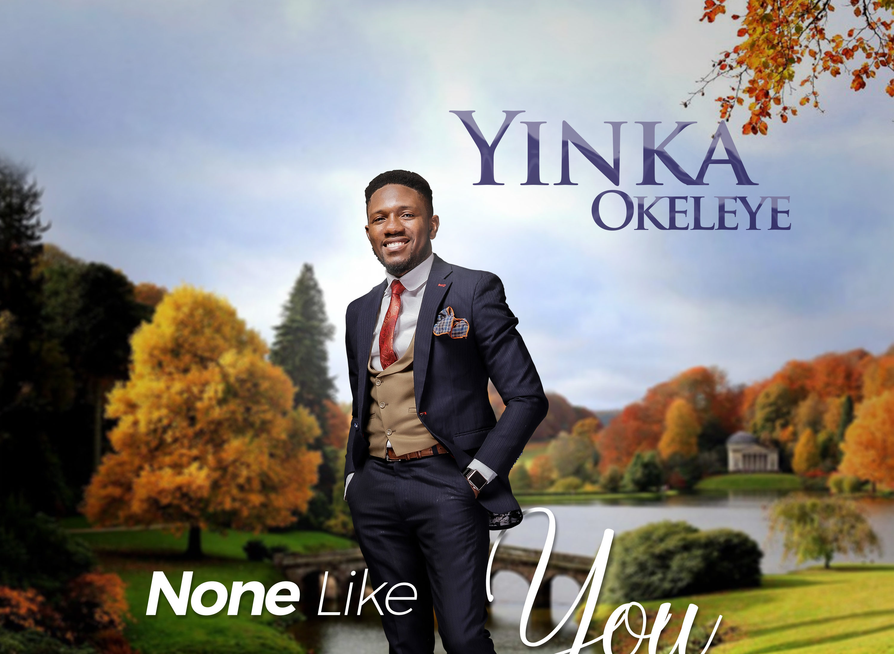 None Like You - YINKA OKELEYE (iTunes)