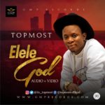 TopMost-Elele God