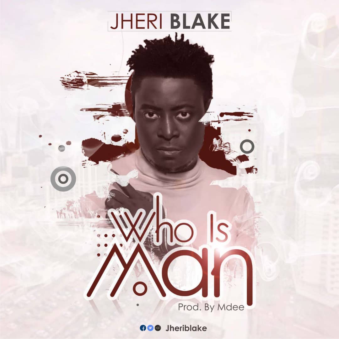 Jheri blake - Who is MAN