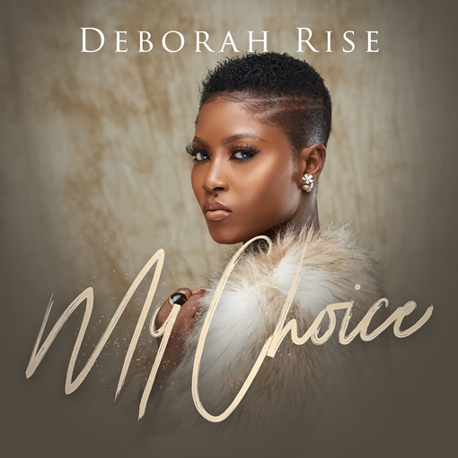 Deborah Rise - My Choice