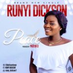 Runyi Dickson - Peace