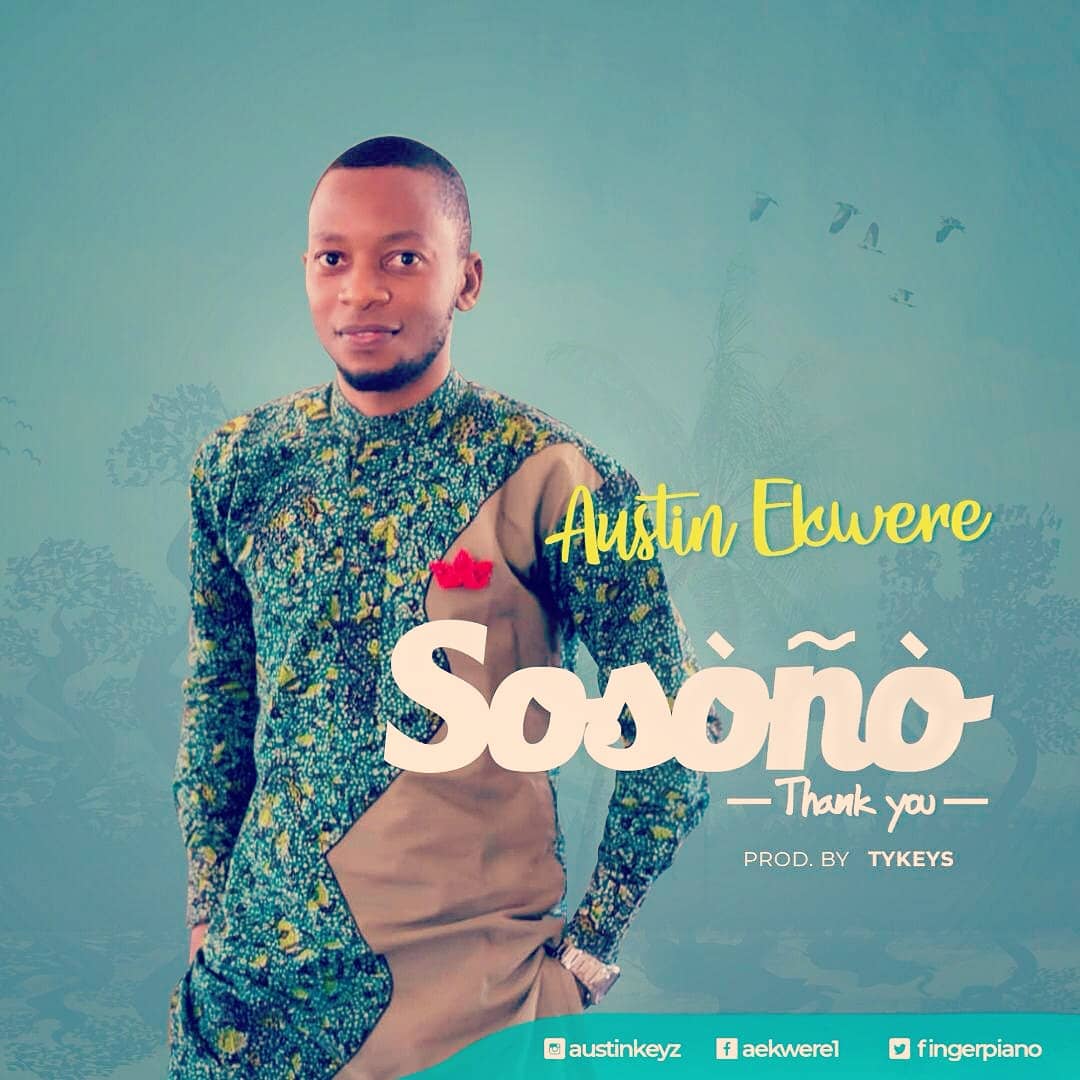 Austin Ekwere -Sosono