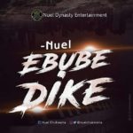 Music: Nuel - Ebube Dike 4