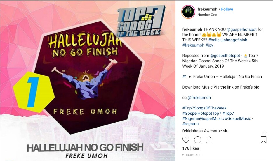 FREKE UMOH'S "HALLELUJAH NO GO FINISH" TOPS GOSPEL MUSIC OF THE WEEK 2