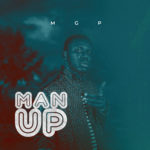 AUDIO: MOSES ADOLE (MGP) - MAN UP 4