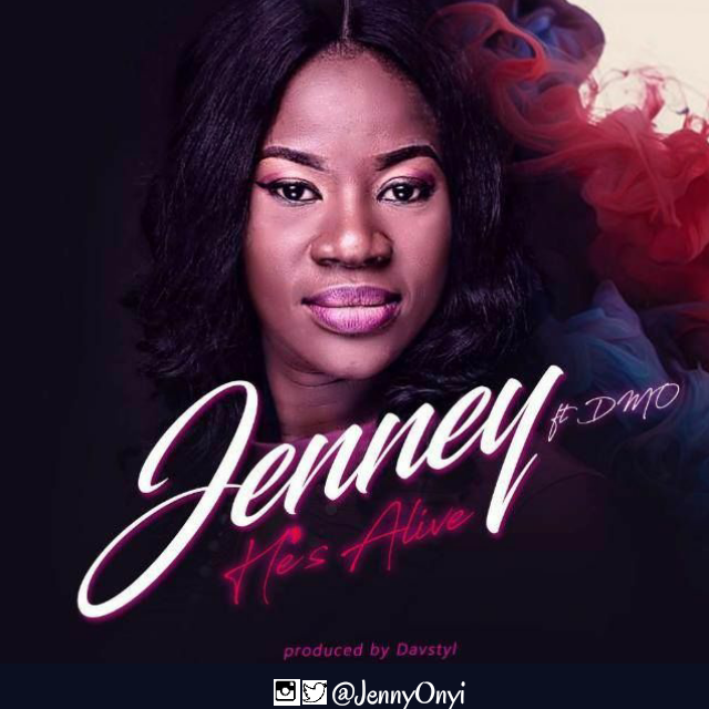 MUSIC: JENNY - HE'S ALIVE 1