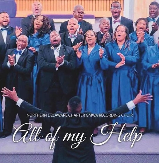 NEWS: The Northern Delaware Chapter GMWA Recording Choir Return With New Single "All Of My Help" featuring Tamba Giles 1