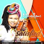 MUSIC: SATISFIED - MARYJANE 4